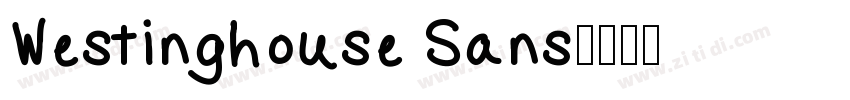 Westinghouse Sans字体转换